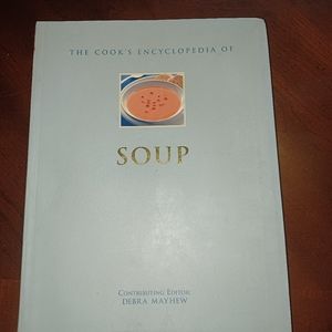 THE COOK'S ENCYCLOPEDIA OF SOUP